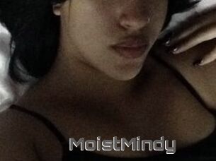 MoistMindy