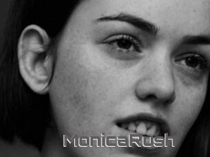 MonicaRush