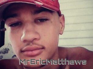 MrEricMatthews