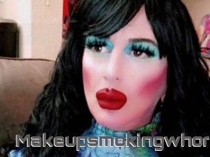 Makeupsmokingwhore