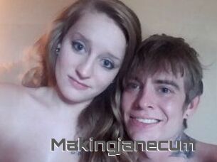 Makingjanecum