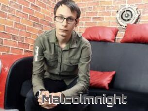 Malcolmnight