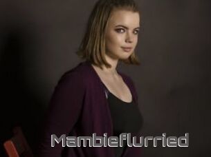 Mambieflurried