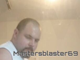 Mastersblaster69