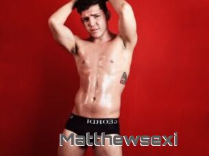 Matthewsexi