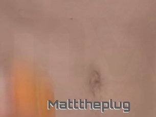Matttheplug