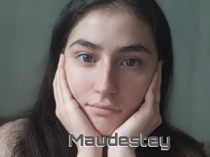 Maudestey