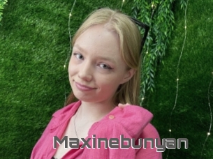 Maxinebunyan
