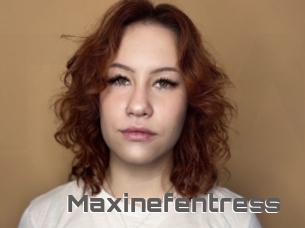 Maxinefentress