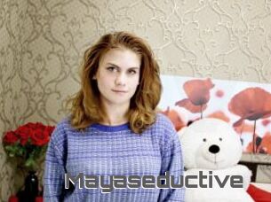 Mayaseductive