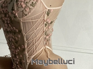 Maybelluci
