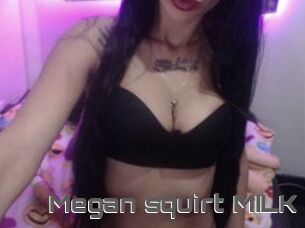 Megan_squirt_MILK