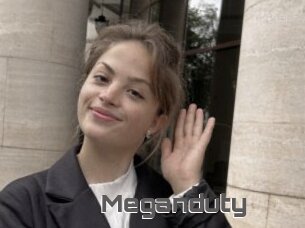 Meganduty