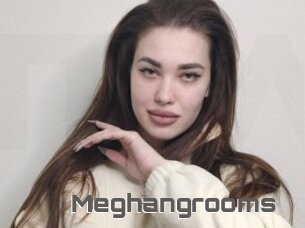 Meghangrooms