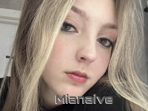 Mianaive