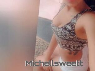 Michellsweett
