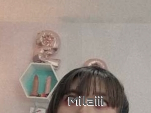 Milaiii