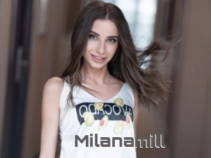 Milanamill