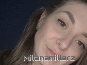 Milanamillerz