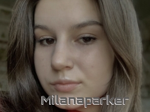 Milanaparker