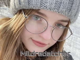 Mildredatcher