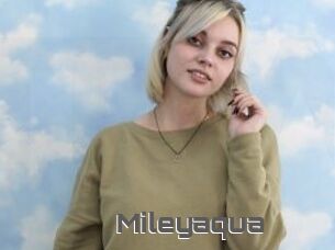 Mileyaqua
