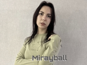 Mirayball