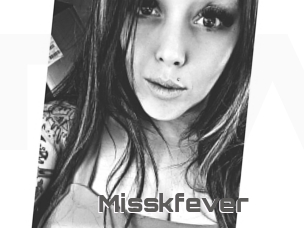 Misskfever