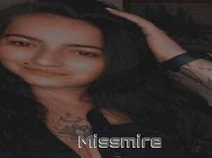 Missmire