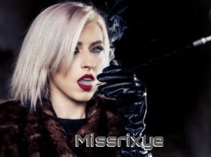 Missrixye