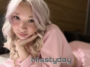Misstyday