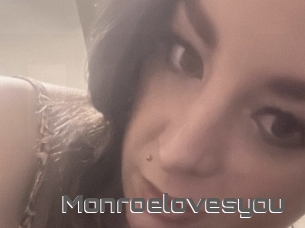 Monroelovesyou