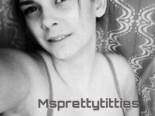 Msprettytitties