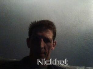 Nickhot