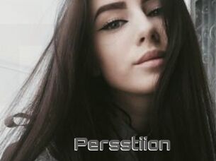 Persstiion