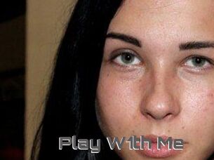 Play_W1th_Me