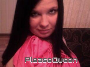PleaseQueen
