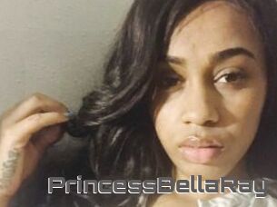 PrincessBellaRay