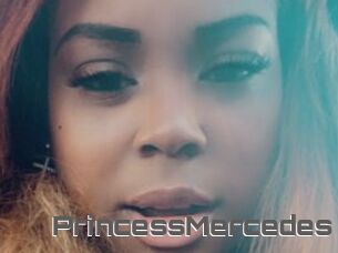 PrincessMercedes