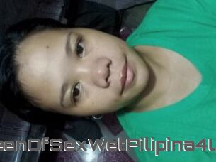 QueenOfSexWetPilipina4U