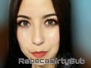 RebecaDirtySub