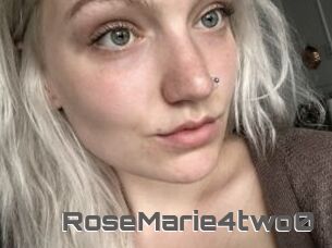 RoseMarie4two0