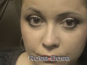 Rose_Dose