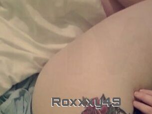 Roxxxy49