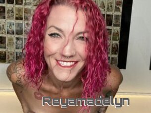 Reyamadelyn