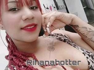 Rihanahotter