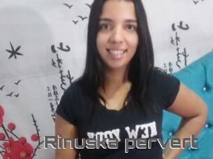 Rinuska_pervert
