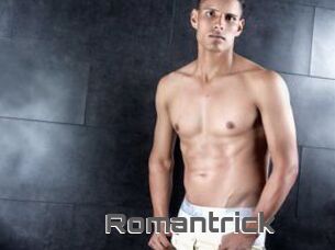 Romantrick