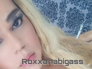 Roxxanabigass