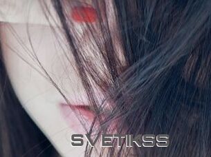 SVETIKSS